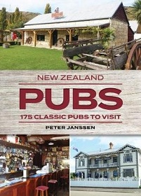 New Zealand Pubs - 175 Classic Pubs to Visit - Janssen, Peter