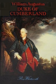 William Augustus, Duke of Cumberland - A Life