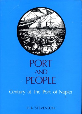 Port and People: Century at the Port of Napier, 1875-1975