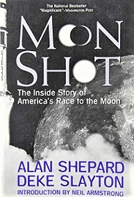 Moon Shot - The Inside Story of America's Race to the Moon - Shepard, Alan and Slayton, Deke