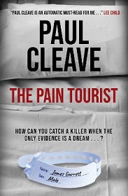 The Pain Tourist - How Can You Catch a Killer When the Only Evidence is a Dream? - Cleave, Paul