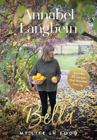 Bella - My Life in Food - Langbein, Annabel
