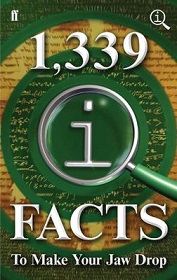 1,339 IQ Facts To Make Your Jaw Drop