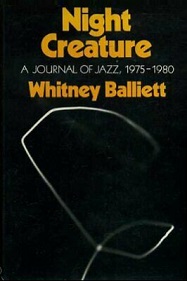 Night Creature - A Journal of Jazz 1975-1980