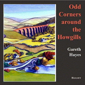 Odd Corners Around the Howgills