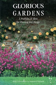 Glorious Gardens - A Portfolio of Ideas for Planting and Design