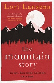 The Mountain Story - Lansens, Lori