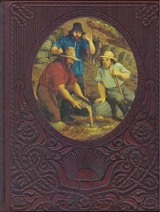 The Old West - The Forty-Niners - Johnson, William Weber