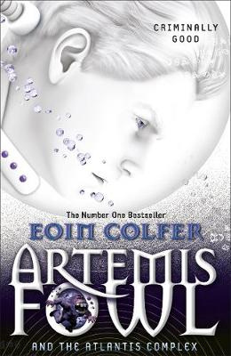 Artemis Fowl and the Atlantis Complex - colfer, Eoin