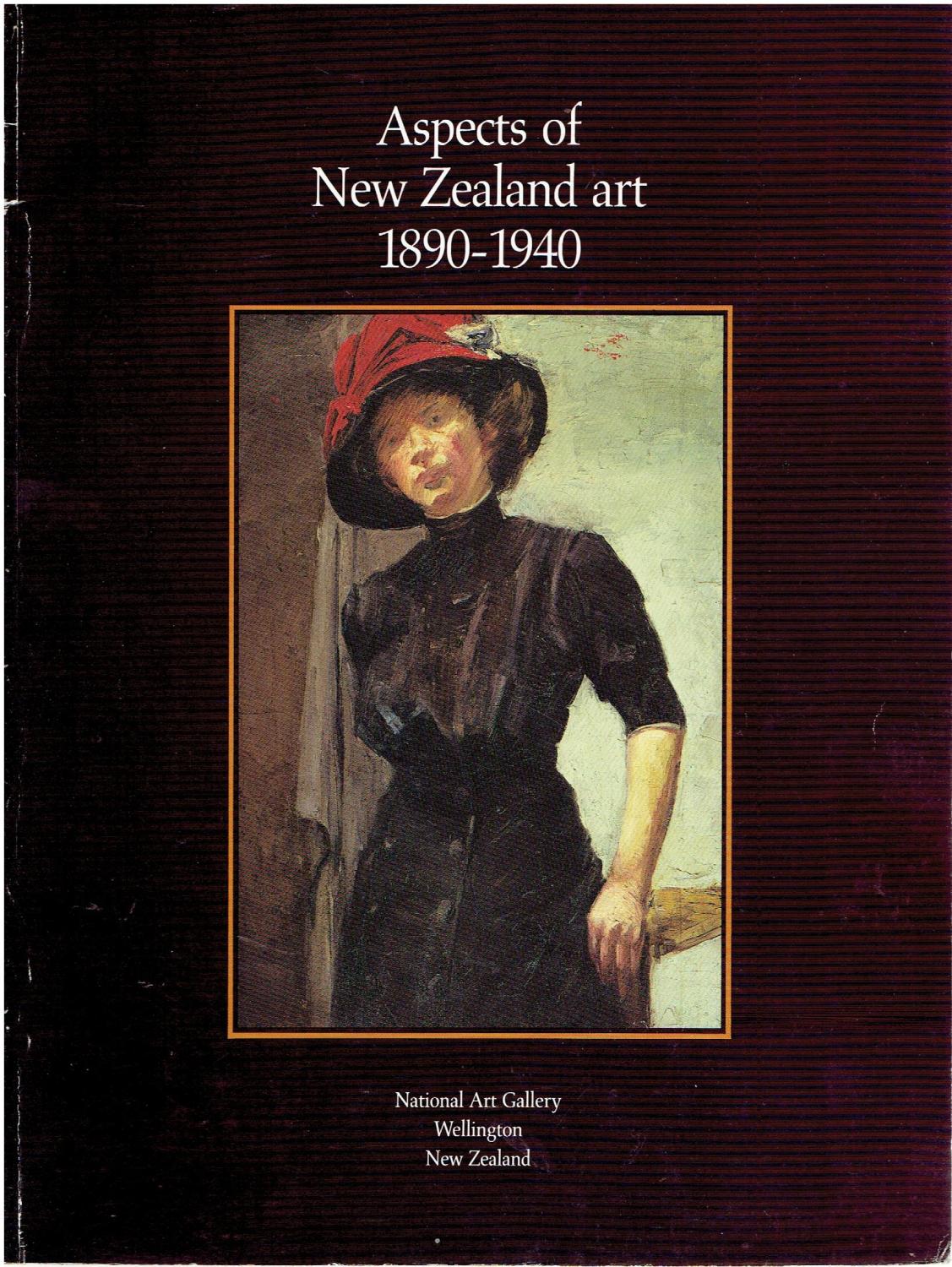 Aspects of New Zealand art 1890-1940