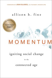 Momentum - Igniting Social Change in the Connected Age - Fine, Alison H.