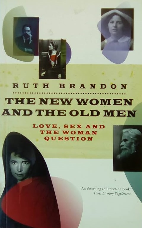 The New Women and the Old Men - Brandon, Ruth