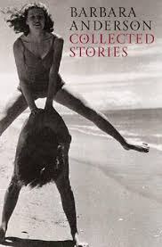 Collected Stories - Anderson, Barbara