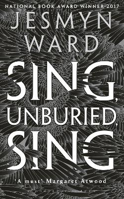 Sing, Unburied, Sing