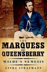 The Marquess of Queensberry - Wilde's Nemisis - Stratmann, Linda