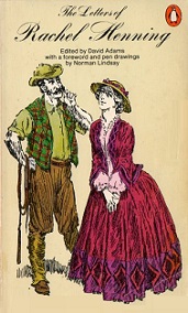 The Letters of Rachel Henning - Henning, Rachel and Adams, David (editor) and Lindsay, Norman (illustrations)