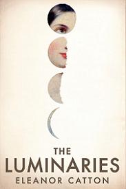 The Luminaries - Catton, Eleanor