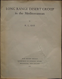 Long Range Desert Group in the Mediterranean (Episodes and Studies series) - Kay, R.L.