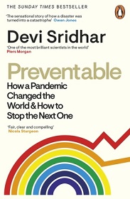 Preventable - How a Pandemic Changed the World and How to Stop the Next One - Sridhar, Devi