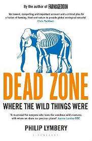 Dead Zone - Where the Wild Things Were - Lymbery, Philip