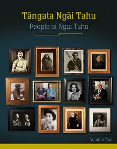 Tangata Ngai Tahu - People of Ngai Tahu (Volume Two)