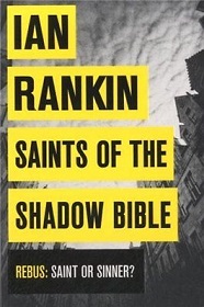 Saints of the Shadow Bible - Rankin, Ian