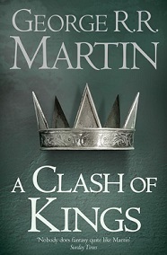 A Clash of Kings - Martin, George R R