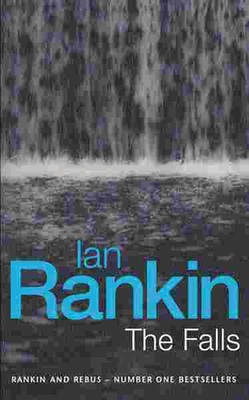 The Falls - Rankin, Ian
