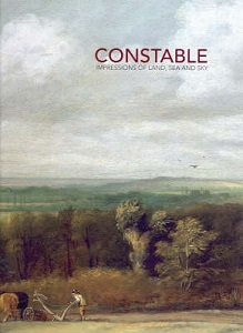 Constable - Impressions of Land, Sea and Sky - Gray, Anne et al