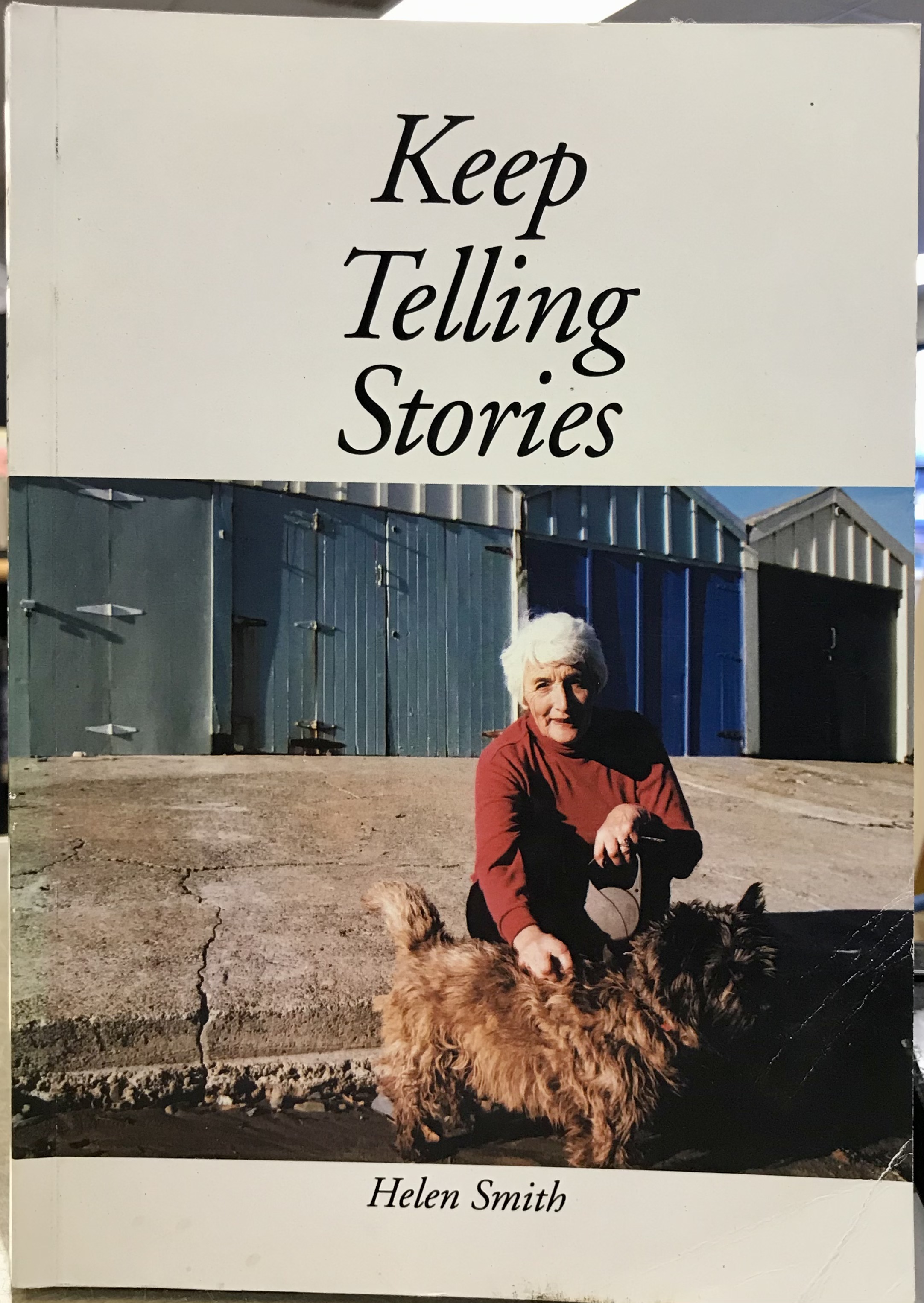 Keep Telling Stories - Smith, Helen