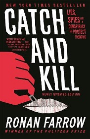 Catch and Kill - Lies, Spies and a Conspiracy to Protect Predators - Farrow, Ronan