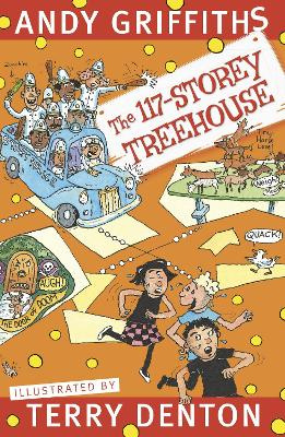 The 117-Storey Treehouse - Griffiths, Andy and Denton, Terry