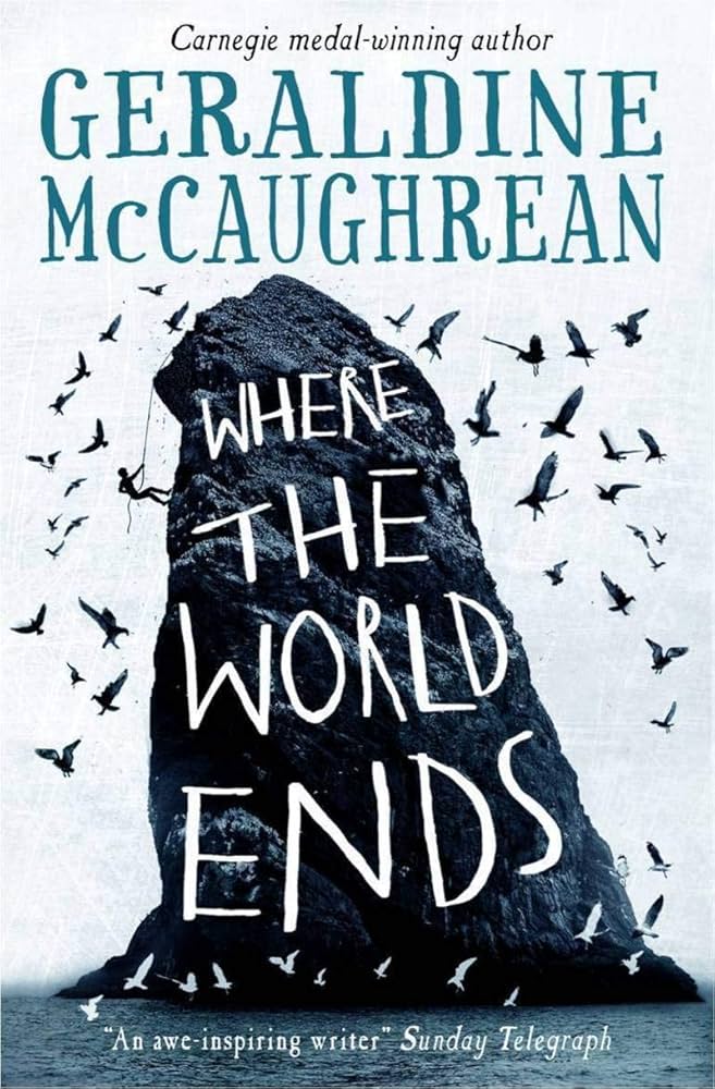 Where the World Ends - McCaughrean, Geraldine