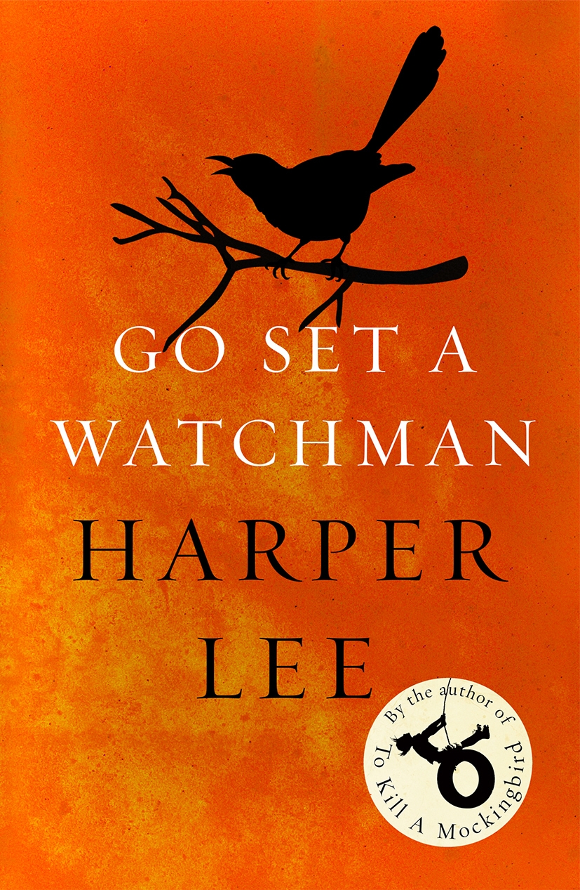 Go Set a Watchman - Lee, Harper