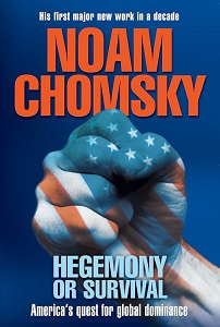 Hegemony or Survival - Chomsky, Noam
