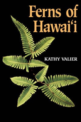 Ferns of Hawaii