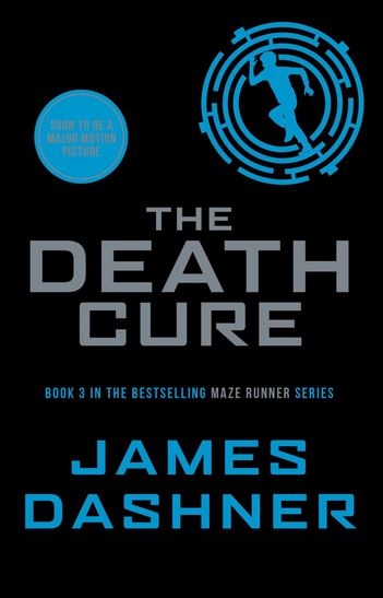 The Death Cure - Dashner, James