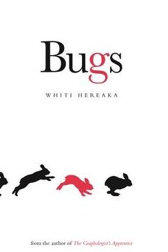 Bugs - Hereaka, Whiti