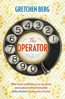 The Operator - Berg, Gretchen