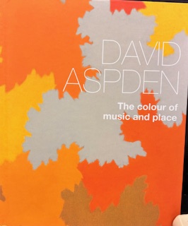 David Aspden - The Colour of Music and Place