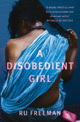 a Disobedient Girl - Freeman, Ru