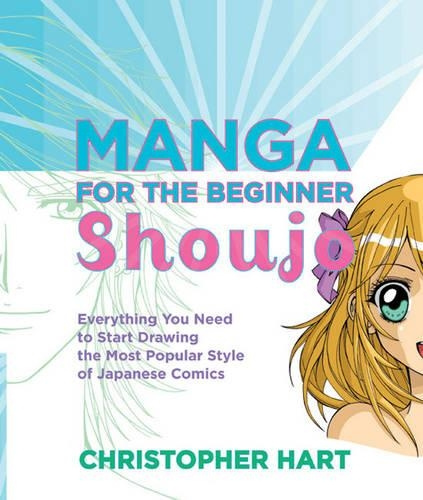 Manga for the beginner Shoujo - Hart, Christopher