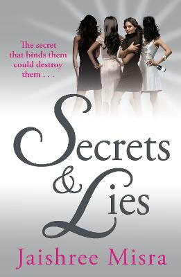 Secret & Lies - Misra, Jaishree