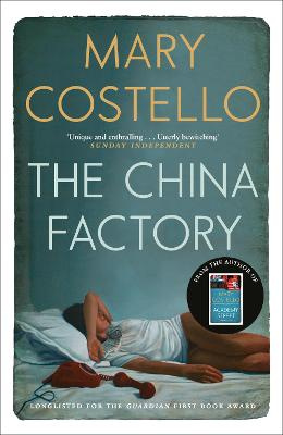 The China Factory - Costello, Mary