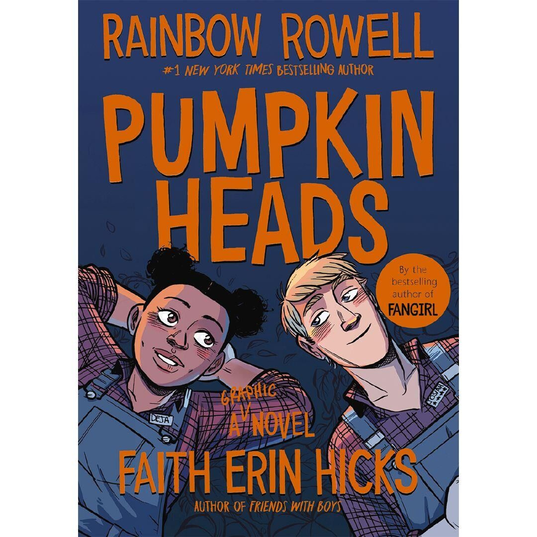 Pumpkinheads - Rowell, Rainbow & HIcks, Faith Erin
