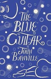 The Blue Guitar - Banville, John