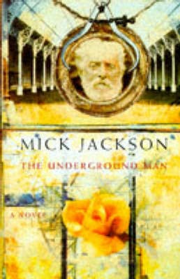 The Underground Man - Jackson, Mick