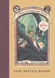 The Reptile Room - Book the Second of A Series of Unfortunate Events - Snicket, Lemony
