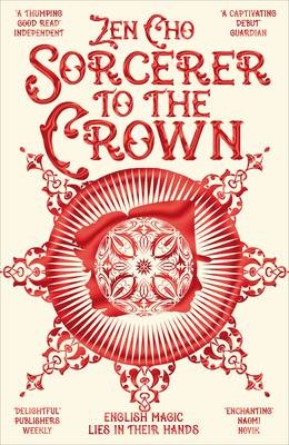 Sorcerer to the Crown - Cho, Zen