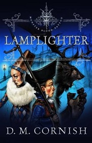 Lamplighter - Monster Blood Tattoo 2 - Cornish, D. M.